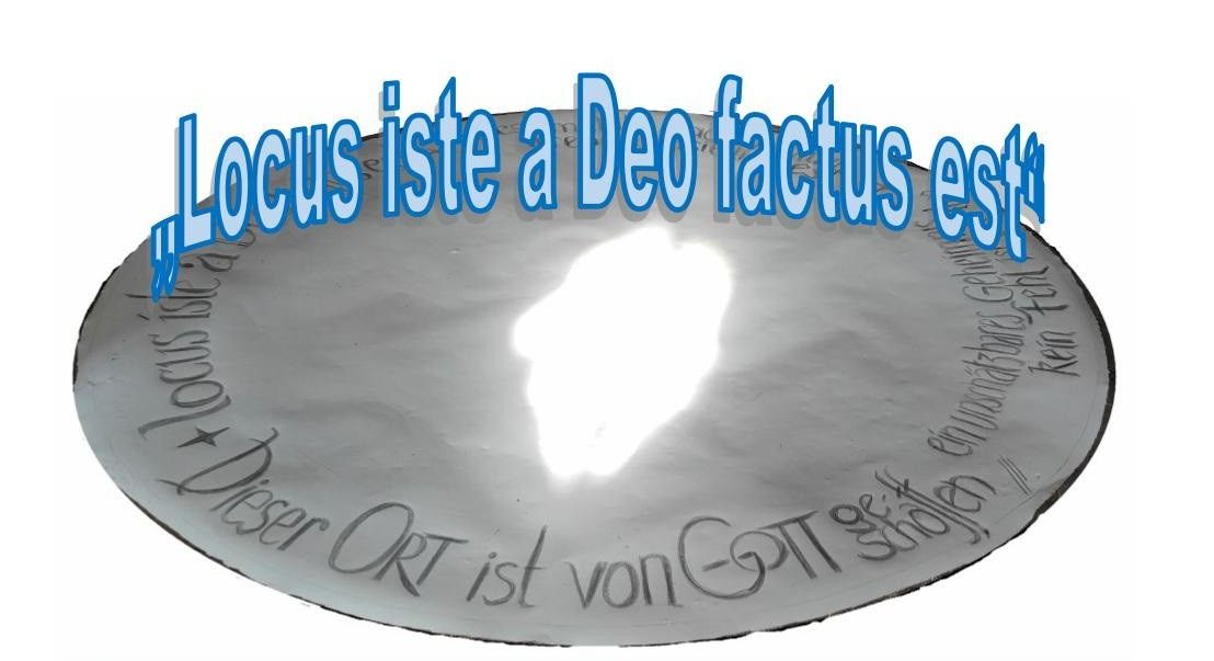 locus iste a deo factus est